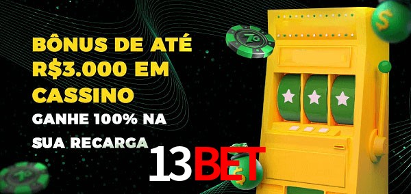 13BET melhor bônus de depósito